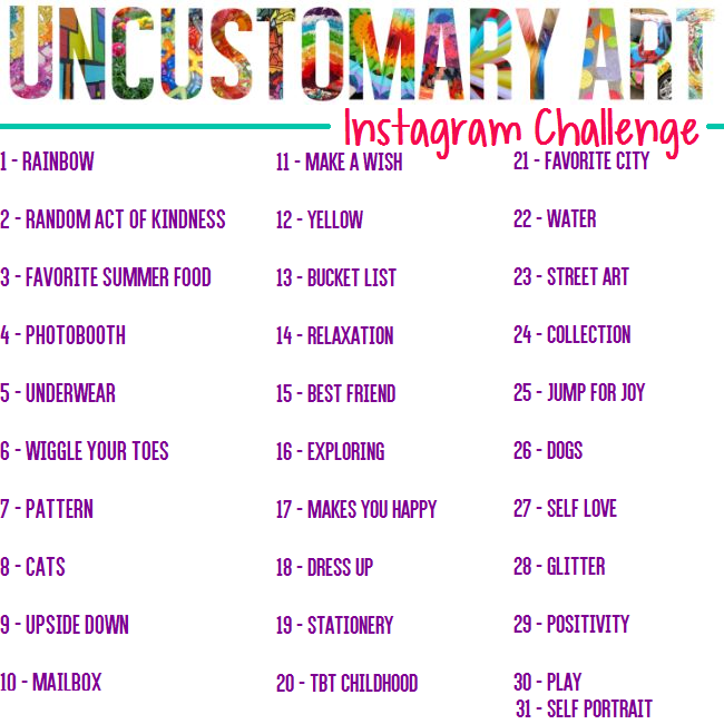 UncustomaryAugust Instagram Challenge | Uncustomary Art