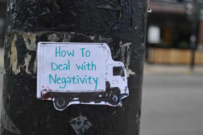 How To Deal With Negativity