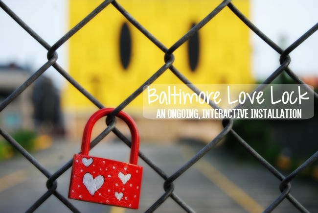 Baltimore Love Lock – Uncustomary Art (1)
