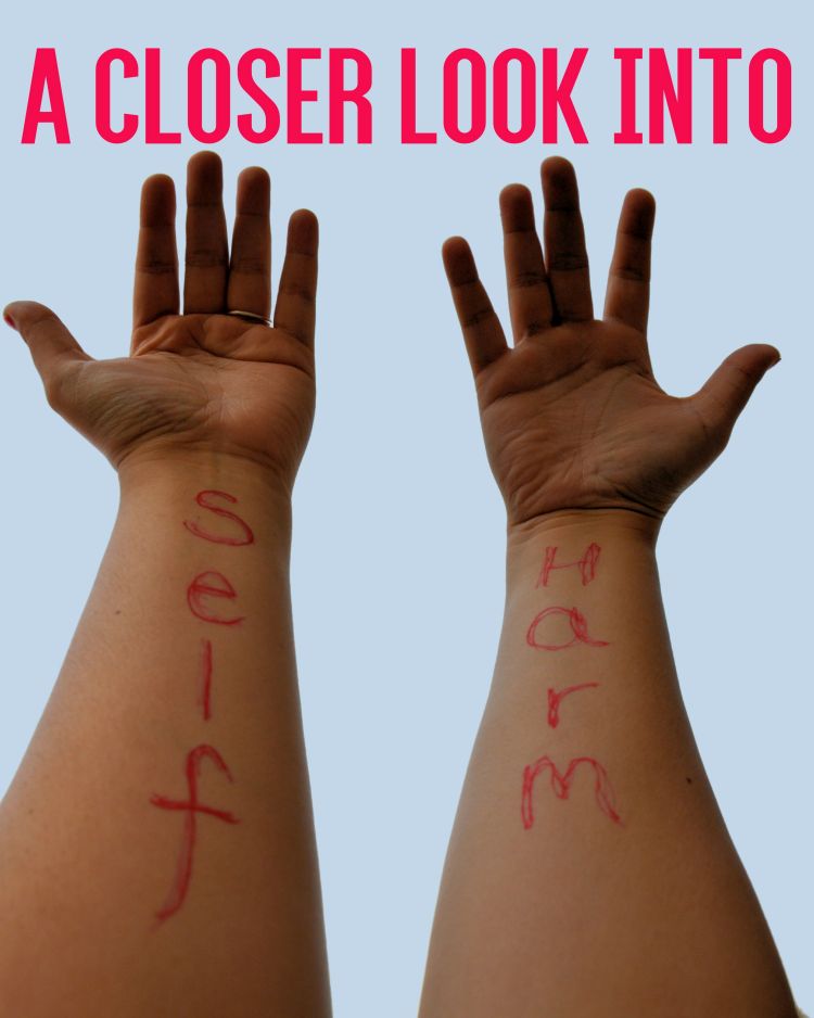 A Closer Look Into Self Harm | Uncustomary
