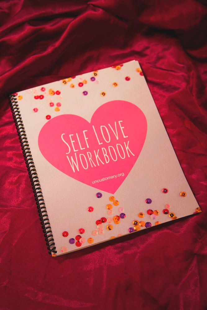 Self-Love Workbook | Uncustomary