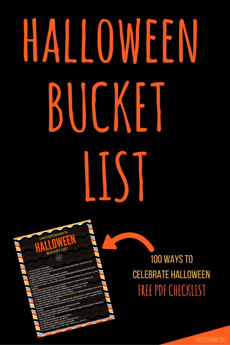 Halloween Bucket List: 100 Ways To Celebrate Halloween | Uncustomary