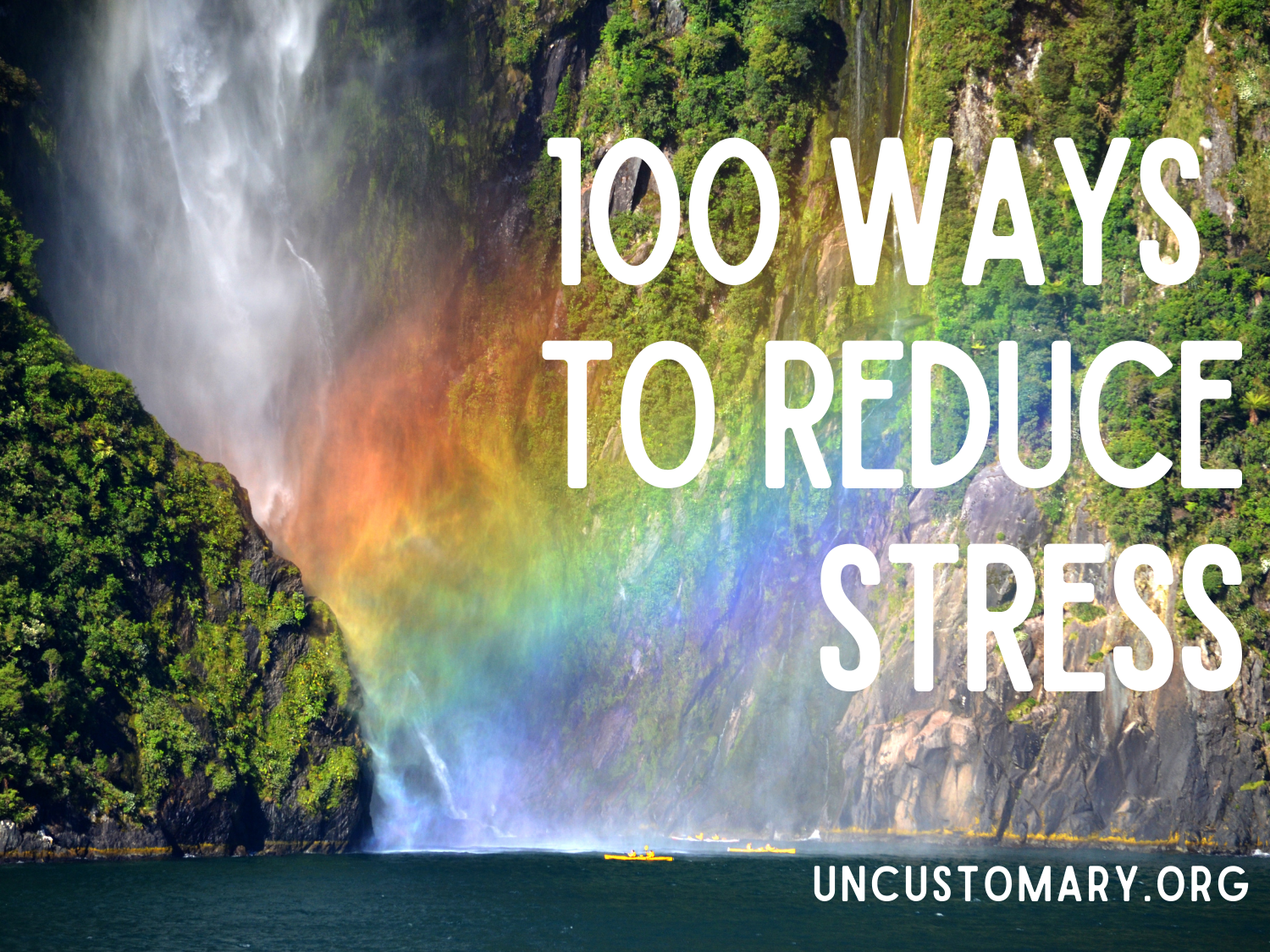100 Ways To Reduce Stress by Uncustomary Art